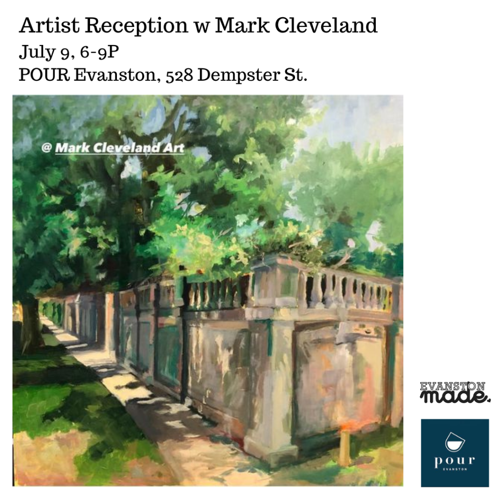 Plein Air Painting Exhibit by Mark Cleveland at Evanston POUR