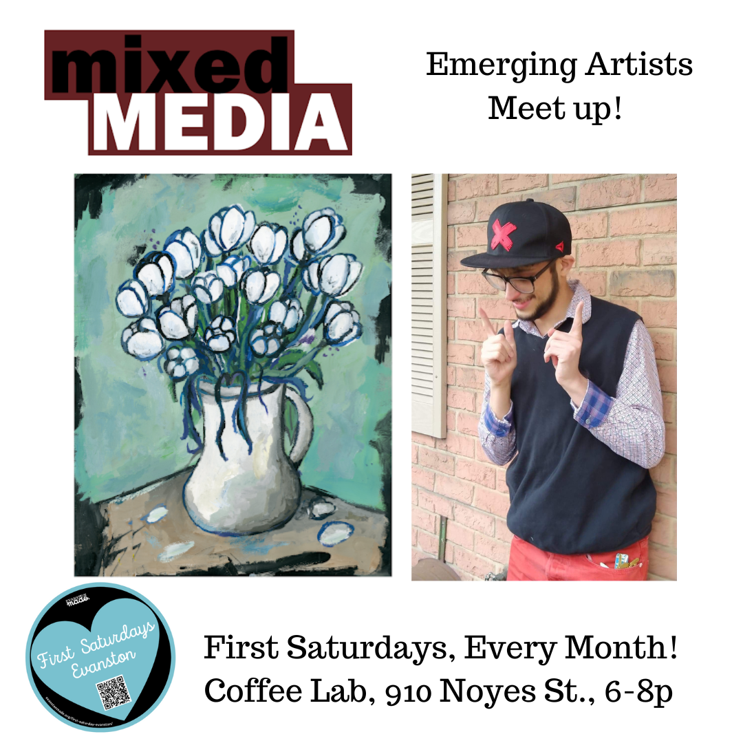 Mixed Media: Emerging Artist Monthly Mixer