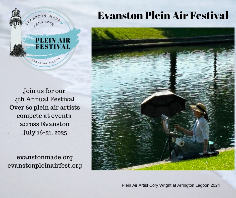 4th Annual Evanston Plein Air Festival: July 16-20, 2025